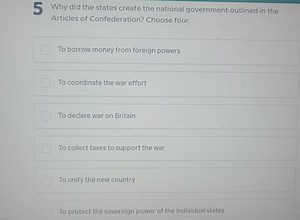Why did the states create the national government outlined in t... | Filo