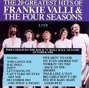 Frankie Valli & The Four Seasons - The 20 Greatest Hits Of Frankie Valli & The Four Seasons (Live)
