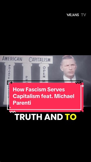 🚨 How Fascism Serves Capitalism feat. Michael Parenti In this documentary, Dr. Michael Parenti defines fascism, describes its characteristics, and explains the role fascism plays in serving the rational interests of capitalists while suppressing communism and other organized worker movements. Created by Non-Compete Watch now on Means TV, link in bio under popular.