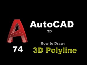 AutoCAD - How to Draw 3D Polyline - 074