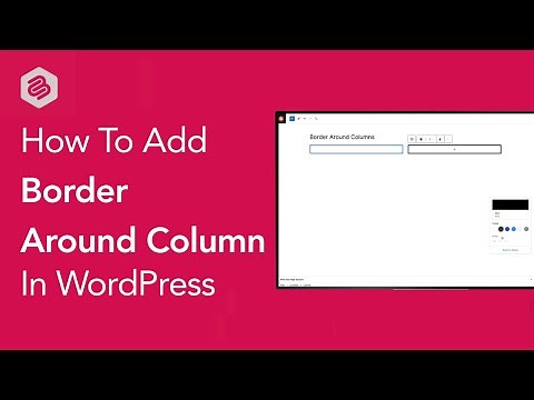 How To Add Border Around Column In WordPress