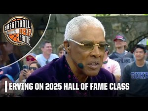 Julius Erving’s perspective on the 2025 Basketball Hall of Fame Class