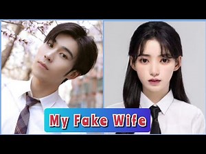 My Fake Wife (2023) - Chinese Drama