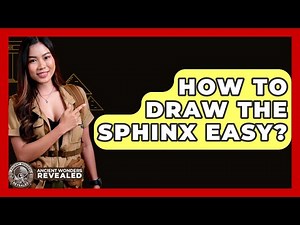 How To Draw The Sphinx Easy? - Ancient Wonders Revealed