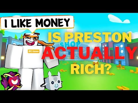 How RICH is Preston from Pet Sim X?