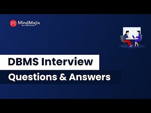 Top 50 DBMS Interview Questions and Answers 2025 | Database Management System Interview | MindMajix
