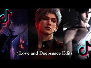LOVE AND DEEPSPACE EDITS IN CASE TIKTOK GETS BANNED AGAIN 🫡🙏