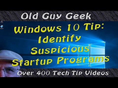 Windows 10 Tip - Identify Suspicious Programs in Windows 10 Startup