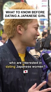 We asked Japanese girls to share what they'd like to say to foreign men who are interested in dating them. Follow @asianbossmedia for more authentic insights from Asia! #japan #dating #relationship #date #love #streetinterview #asia #asianboss #staycurious | Asian Boss