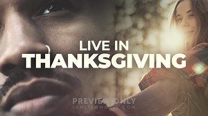 Living In Thanksgiving - Mini Movies