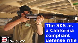 The SKS as a California compliant defensive rifle. | GunGuyTV Blog
