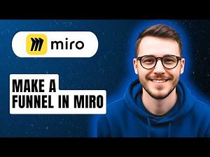 How To Make A Funnel In Miro [2026 Guide]