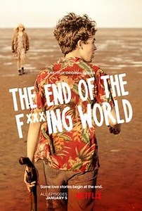 The End of the F...ing World | Cast and Crew | Rotten Tomatoes