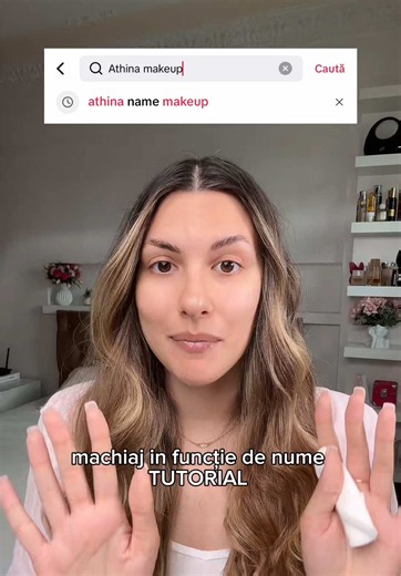 Machiaj în funcție de numele tău — tutorial rapid și produse folosite
