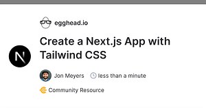 Create a Next.js App with Tailwind CSS