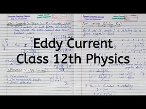 Eddy Currents, Chapter 6, Electromagnetic Induction, Class 12 Physics