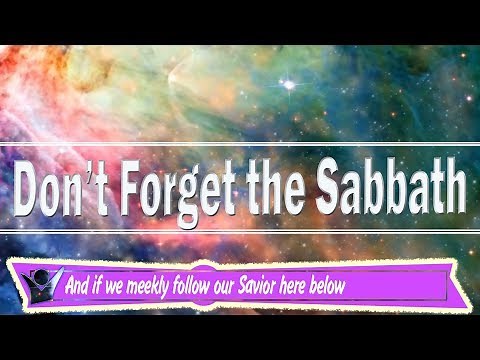 Don't Forget the Sabbath | SDA Hymn