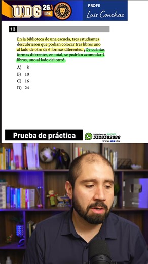 ¿De cuántas formas diferentes se pueden acomodar los libros? 📚📚 Prueba Práctica UDG - 13 | Profe Luis Conchas