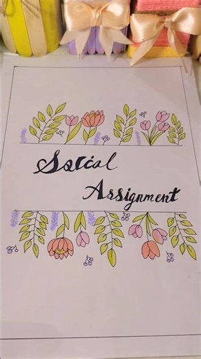 Assignment Cover Page Idea 🌷 # DIY # short video