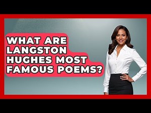 What Are Langston Hughes Most Famous Poems? - Gender Equality Network