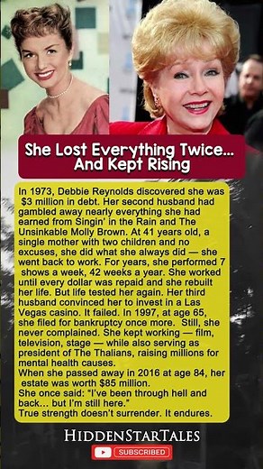 Debbie Reynolds Lost Everything Twice... And Kept Rising