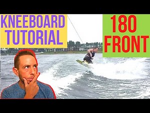 How to Wake 180 Front on a Kneeboard (Boat Tutorial)