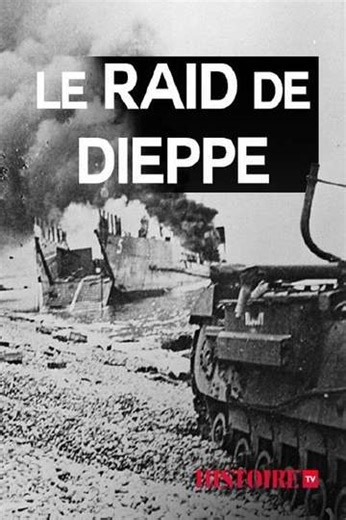 Le raid de Dieppe - Where to Watch