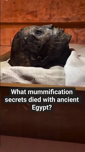 Lost Mummification Secrets - Ancient Egyptian Techniques Modern Science Can't Replicate