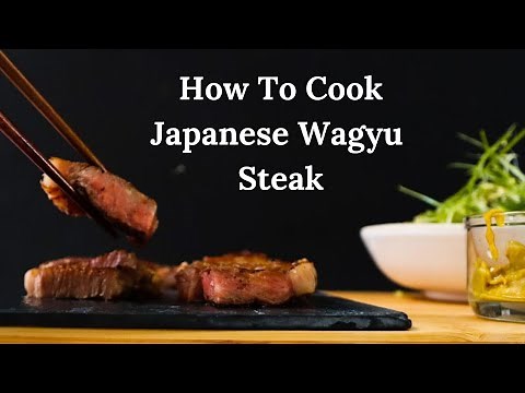 How To Cook Wagyu Steak