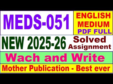MEDS 051 solved assignment 2025-26 in English || meds 051 solved assignment 2026 || ignou meds51