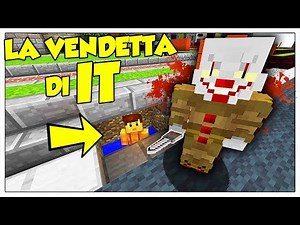 LA VENDETTA DI IT! HA RAPITO LUCA! - Minecraft ITA