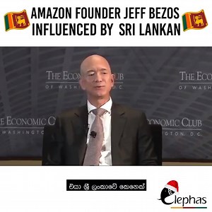 814K views · 17K reactions | Amazon Founder Jeff Bezos Influenced By Sri Lankan | Elephas | Facebook