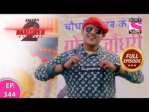 Baalveer Returns | Full Episode | Episode 344 | 8th August, 2021