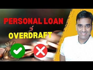 Overdraft vs Personal Loan: Best Option for Quick Cash?