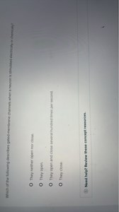 Which of the following describes gated-membrane channels when a... | Filo