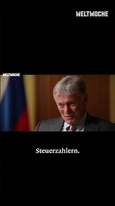 Putin spokesperson Dmitry Peskov in a Weltwoche interview!