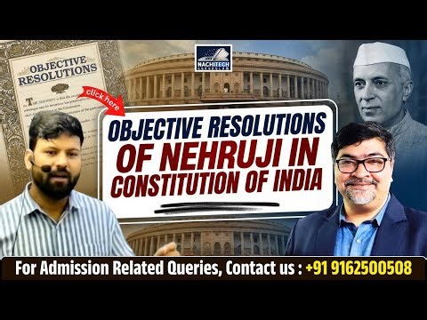 OBJECTIVE RESOLUTIONS OF NEHRUJI IN CONSTITUTION OF INDIA | POLITY CLASS OF DEOGHAR IAS ACADEMY |