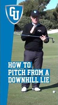 How to Pitch from a Downhill Lie