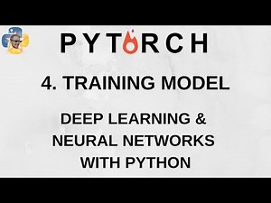 Training Model - Deep Learning and Neural Networks with Python and Pytorch p.4