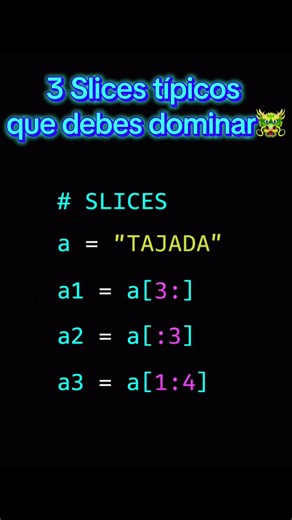 3 ejemplos de Slices típicos 📕 ✅a[3:] -> 3 letras por la izquierd ✅a[:3] -> 3 letras por la derecha ✅a[1:4] -> 4 - 1 letras desde la posición 1 #Python #Programación #developer #programming #softwareengineer