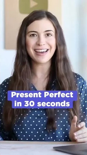 English present perfect marker words explained