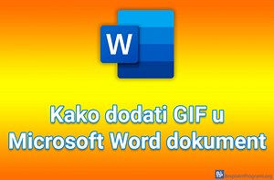 Kako dodati GIF u Microsoft Word dokument - Naslovi.net