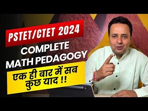 PSTET Preparation | Maths Pedagogy PSTET Paper 2 | Chetan Setia | Math With Animations
