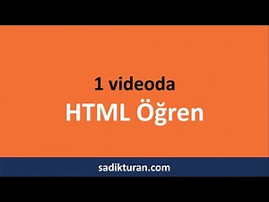 1 Videoda HTML Öğren. [ Web Geliştirme Eğitimi ]