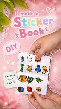 ✨ I Made My Own Sticker Book!🎀 DIY Sticker Book in Minutes!#adorablecrafts #diy