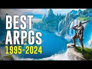 The Greatest aRPGs of All Time