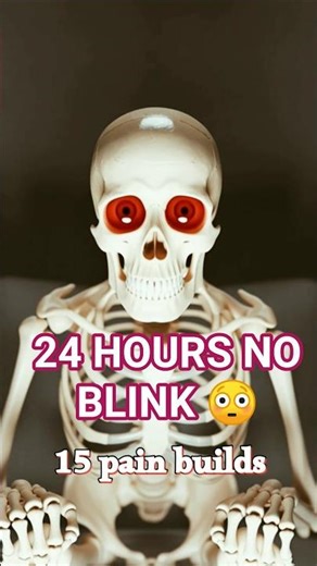Don’t Blink for 24 Hours — Here’s What Happens