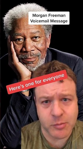 Morgan Freeman Voicemails
