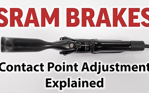 SRAM刹车行程调整完整指南