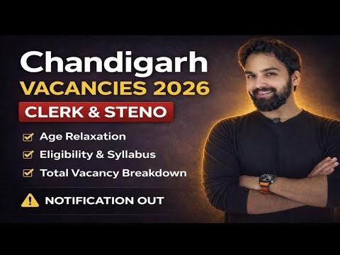 Chandigarh Clerk & Steno 2026 🔥 Age Relaxation | Eligibility | Full Notification Explained